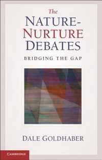 The Nature-Nurture Debates