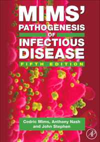 Mims' Pathogenesis of Infectious Disease