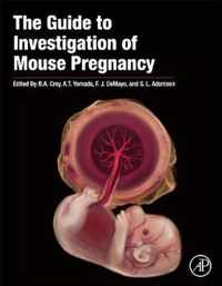 The Guide to Investigation of Mouse Pregnancy