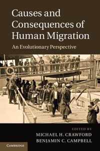 Causes And Consequences Of Human Migration