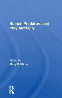 Human Predators and Prey Mortality