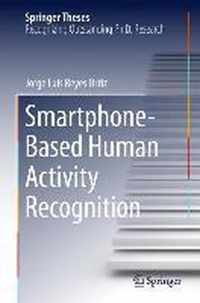 Smartphone-Based Human Activity Recognition