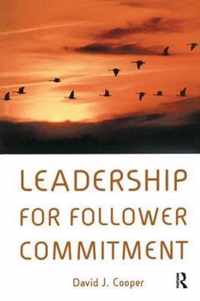 Leadership for Follower Commitment