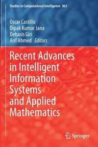 Recent Advances in Intelligent Information Systems and Applied Mathematics