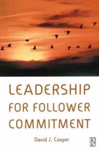 Leadership for Follower Commitment