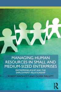 Managing Human Resources In Small & Medi