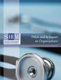 FMLA and Its Impact on Organizations