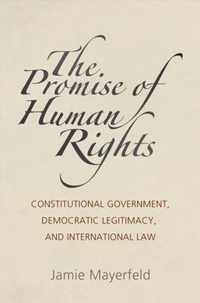 The Promise of Human Rights