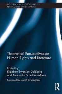 Theoretical Perspectives on Human Rights and Literature