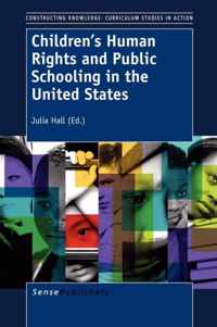 Children's Human Rights and Public Schooling in the United States