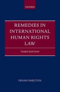 Remedies in International Human Rights Law