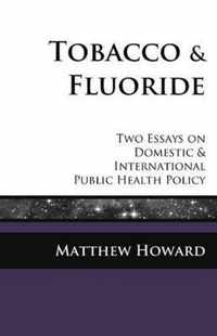 Tobacco and Fluoride