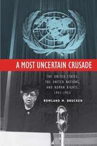 A Most Uncertain Crusade