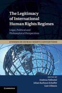 The Legitimacy of International Human Rights Regimes