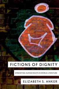 Fictions of Dignity