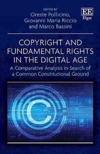 Copyright and Fundamental Rights in the Digital Age