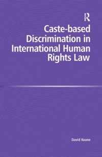 Caste-based Discrimination in International Human Rights Law