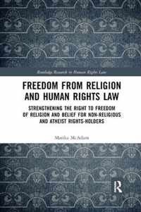 Freedom from Religion and Human Rights Law