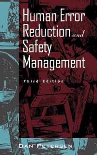 Human Error Reduction And Safety Management