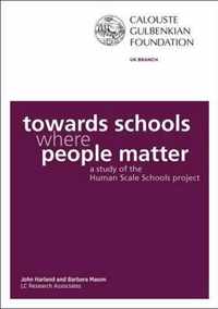 Towards Schools Where People Matter