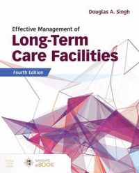 Effective Management of Long-Term Care Facilities