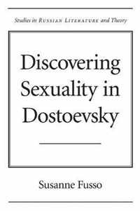 Discovering Sexuality in Dostoevsky