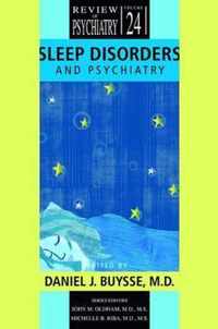 Sleep Disorders and Psychiatry