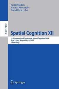 Spatial Cognition XII