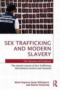 Sex Trafficking and Modern Slavery