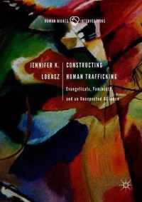 Constructing Human Trafficking