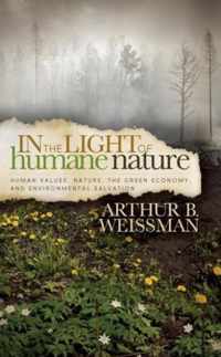 In the Light of Humane Nature