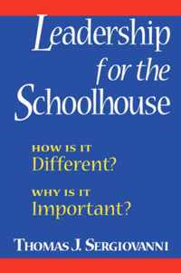 Leadership for the Schoolhouse