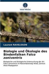 Biologie und OEkologie des Bindenfalken Falco zoniventris