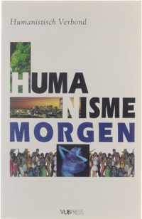 Humanisme morgen: Toekomstgericht denken over het vrijzinnige humanisme