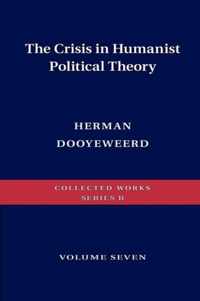 The Crisis in Humanist Political Theory