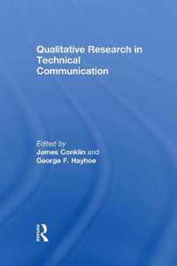 Qualitative Research in Technical Communication