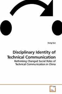 Disciplinary Identity of Technical Communication