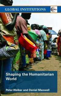 Shaping the Humanitarian World