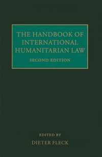 The Handbook Of International Humanitarian Law