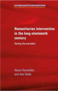 Humanitarian intervention in the long nineteenth century