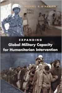 Expanding Global Military Capacity for Humanitarian Intervention