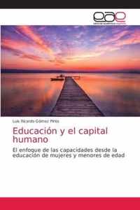 Educacion y el capital humano