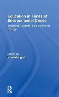 Education in Times of Environmental Crises