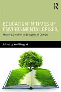 Education in Times of Environmental Crises