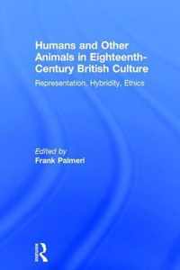 Humans and Other Animals in Eighteenth-Century British Culture