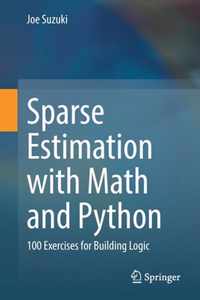 Sparse Estimation with Math and Python