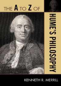 The A to Z of Hume's Philosophy