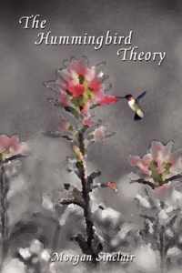 The Hummingbird Theory