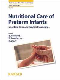 Nutritional Care of Preterm Infants