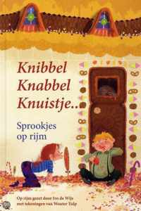 Knibbel, knabbel, knuistje...